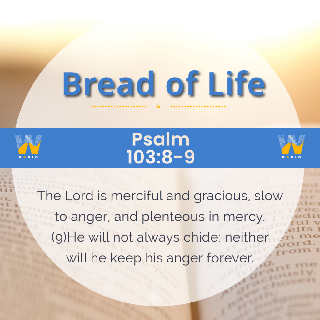 Wayvve Radio Daily Bread of Life Psalm 103:8-9
