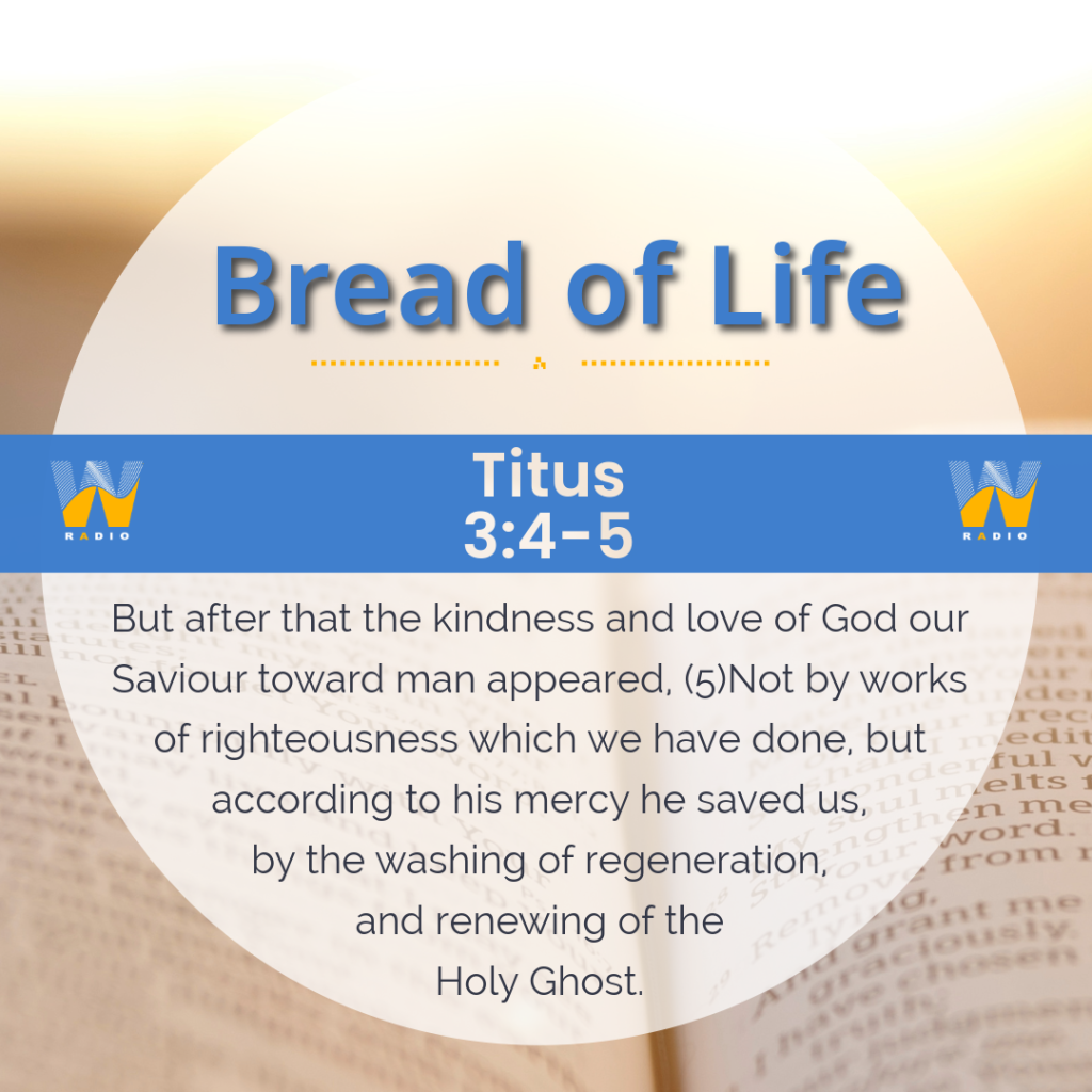 Wayvve Radio Daily Bread of Life Titus 3:4-5