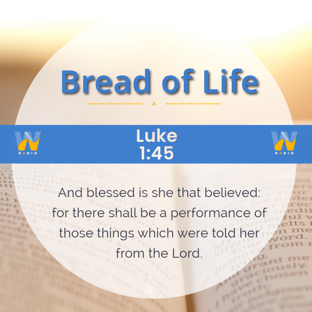 Wayvve Radio Daily Bread of Life Luke 1:45